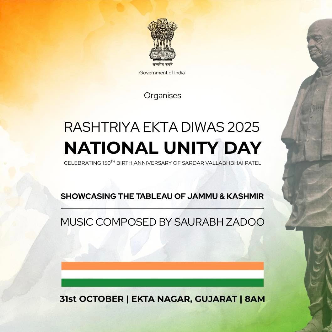 Rashtriya Ekta Diwas 2025 — National Unity Day, Jammu and Kashmir tableau, music composed by Saurabh Zadoo